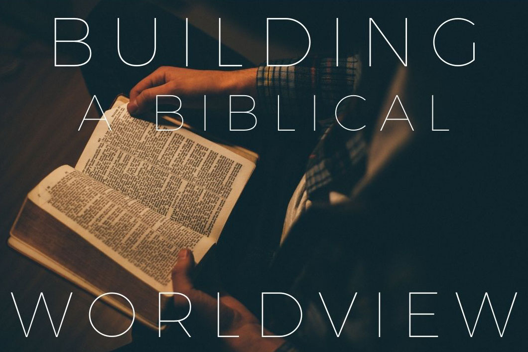 A Defense of the Christian Worldview